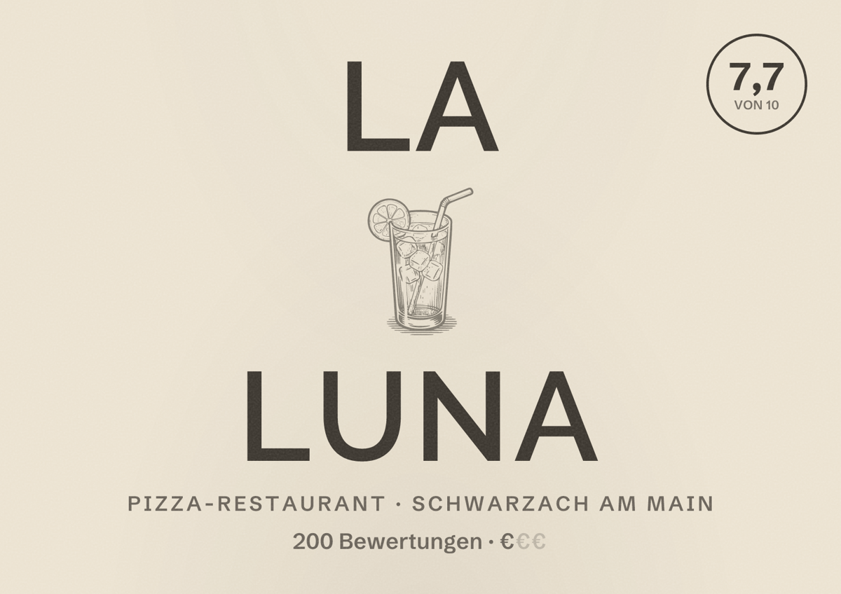 Illustriertes Poster von La Luna, Pizza-Restaurant in Schwarzach am Main: Bewertung 7,7 von 10 aus 200 Bewertungen, Preisniveau €