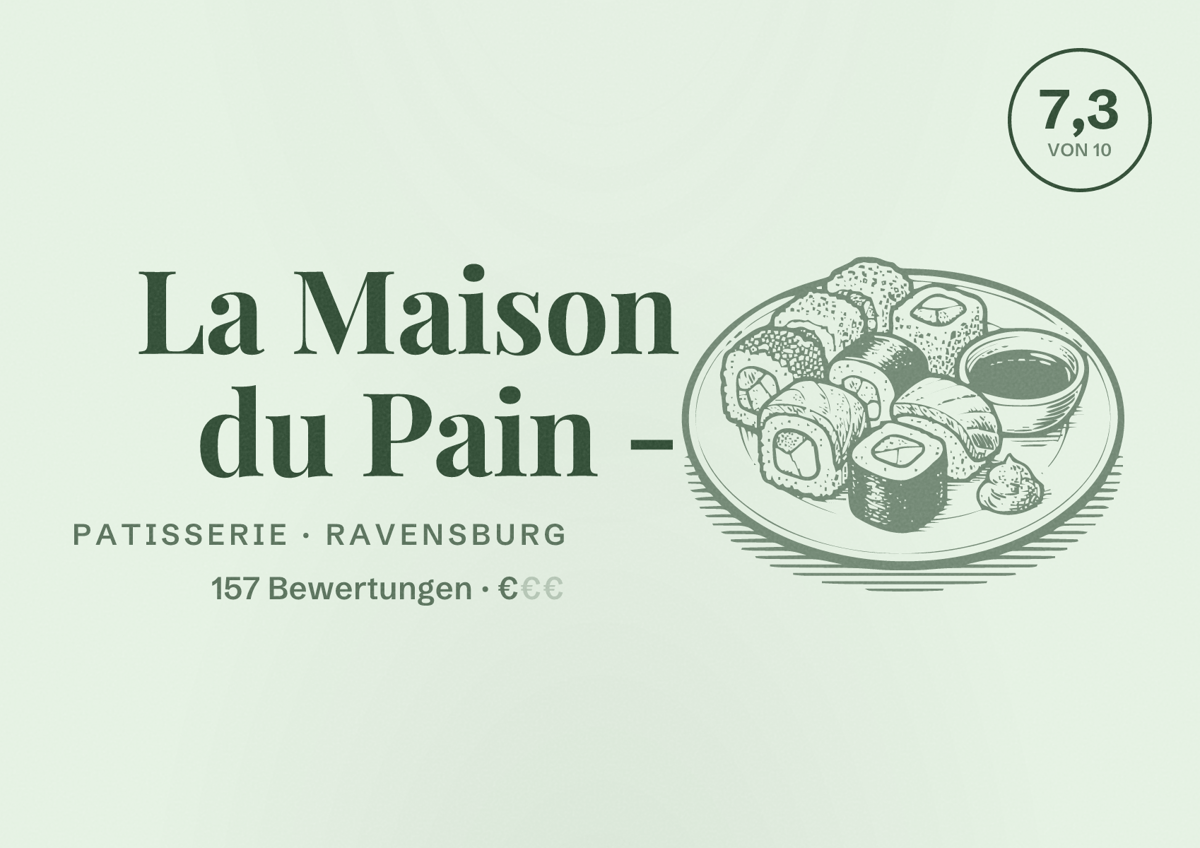 Illustriertes Poster von La Maison du Pain -, Patisserie in Ravensburg: Bewertung 7,3 von 10 aus 157 Bewertungen, Preisniveau €