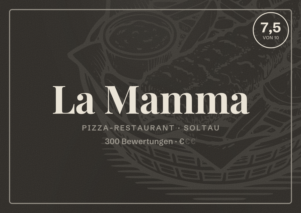 Illustriertes Poster von La Mamma, Pizza-Restaurant in Soltau: Bewertung 7,5 von 10 aus 300 Bewertungen, Preisniveau €