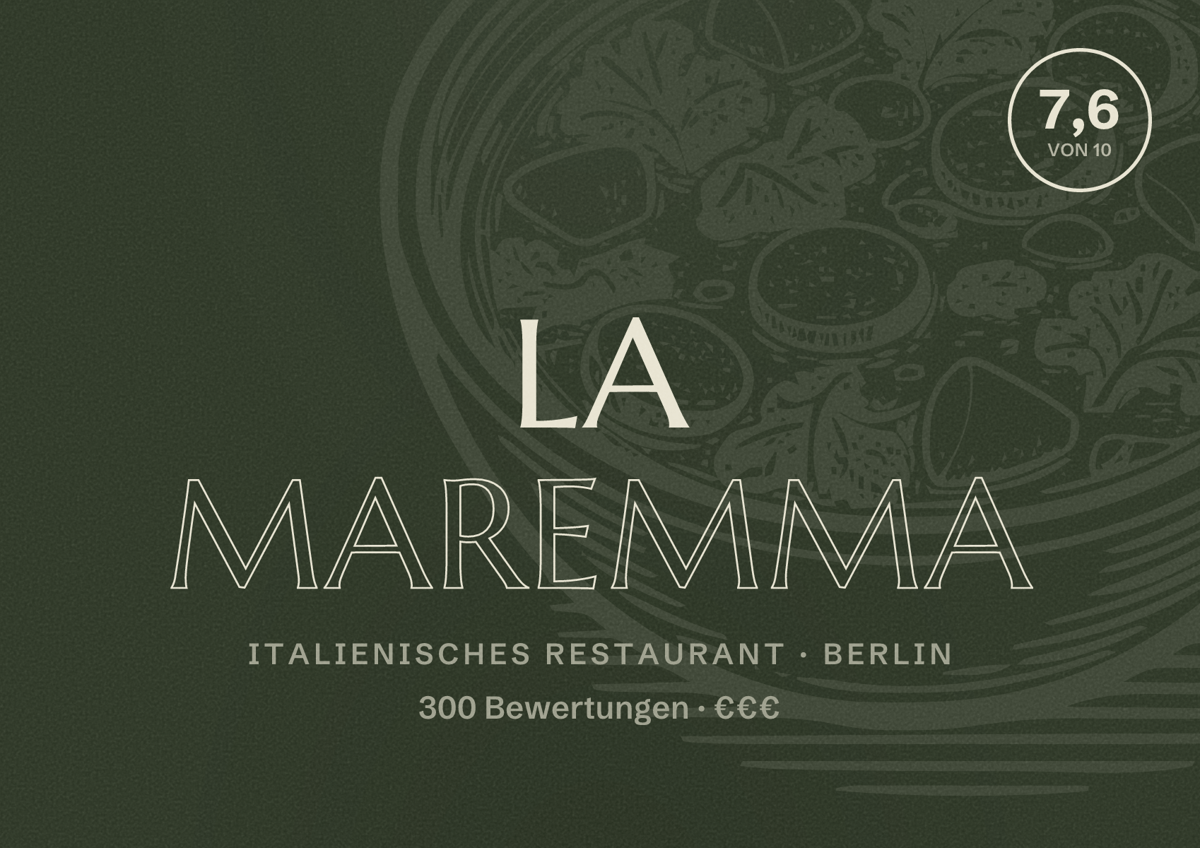 Illustriertes Poster von La Maremma, Italienisches Restaurant in Berlin: Bewertung 7,6 von 10 aus 300 Bewertungen, Preisniveau €€€