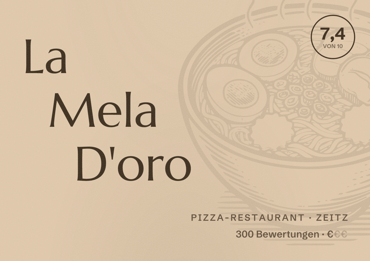 Illustriertes Poster von La Mela D'oro, Pizza-Restaurant in Zeitz: Bewertung 7,4 von 10 aus 300 Bewertungen, Preisniveau €