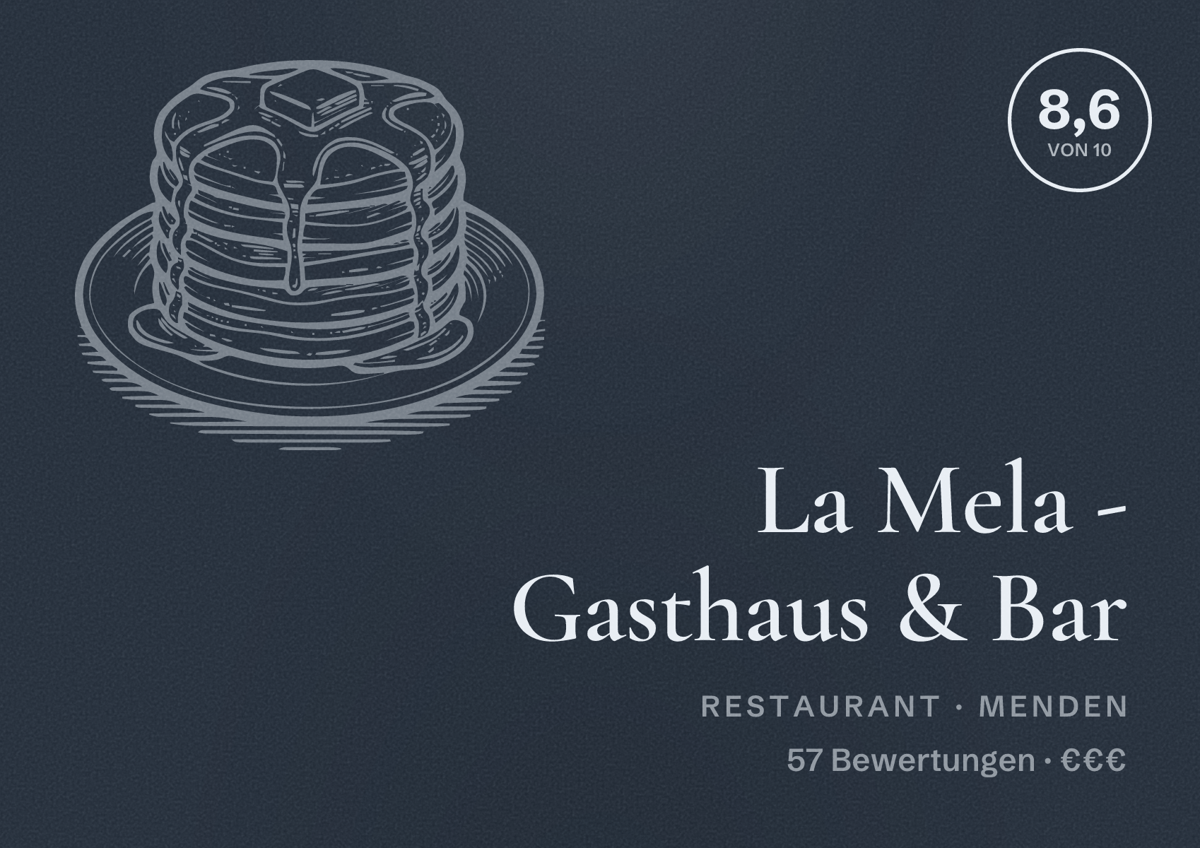 Illustriertes Poster von La Mela - Gasthaus & Bar, Restaurant in Menden: Bewertung 8,6 von 10 aus 57 Bewertungen, Preisniveau €€€
