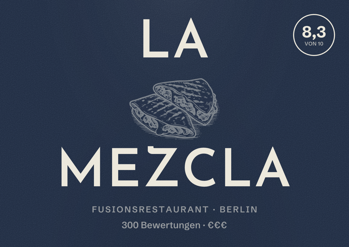 Illustriertes Poster von La Mezcla, Fusionsrestaurant in Berlin: Bewertung 8,3 von 10 aus 300 Bewertungen, Preisniveau €€€