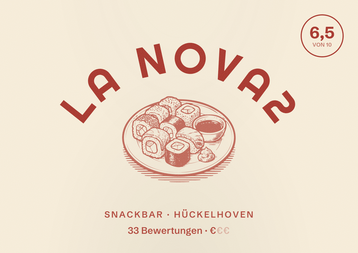 Illustriertes Poster von La Nova2, Snackbar in Hückelhoven: Bewertung 6,5 von 10 aus 33 Bewertungen, Preisniveau €