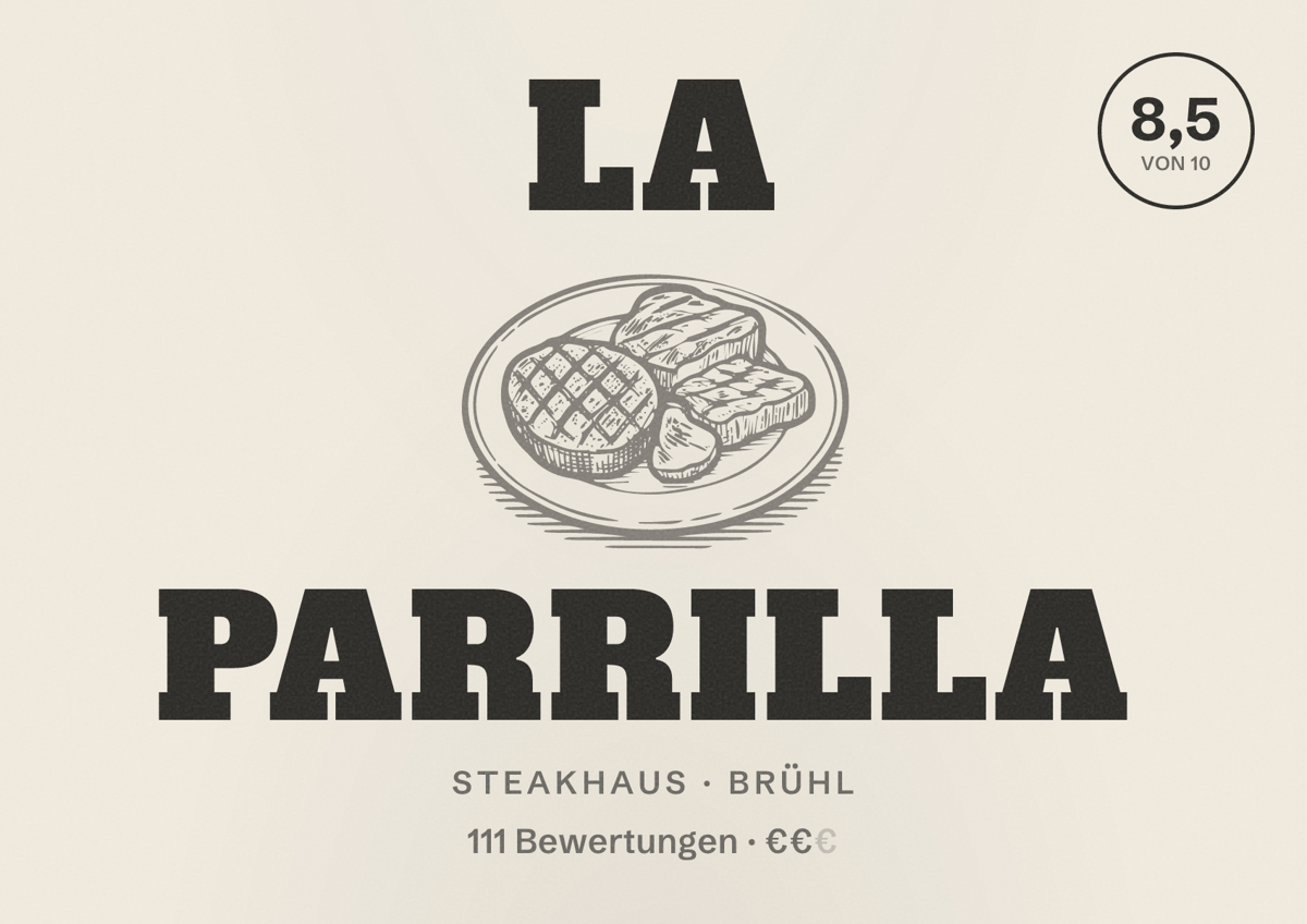 Illustriertes Poster von La Parrilla, Steakhaus in Brühl: Bewertung 8,5 von 10 aus 111 Bewertungen, Preisniveau €€