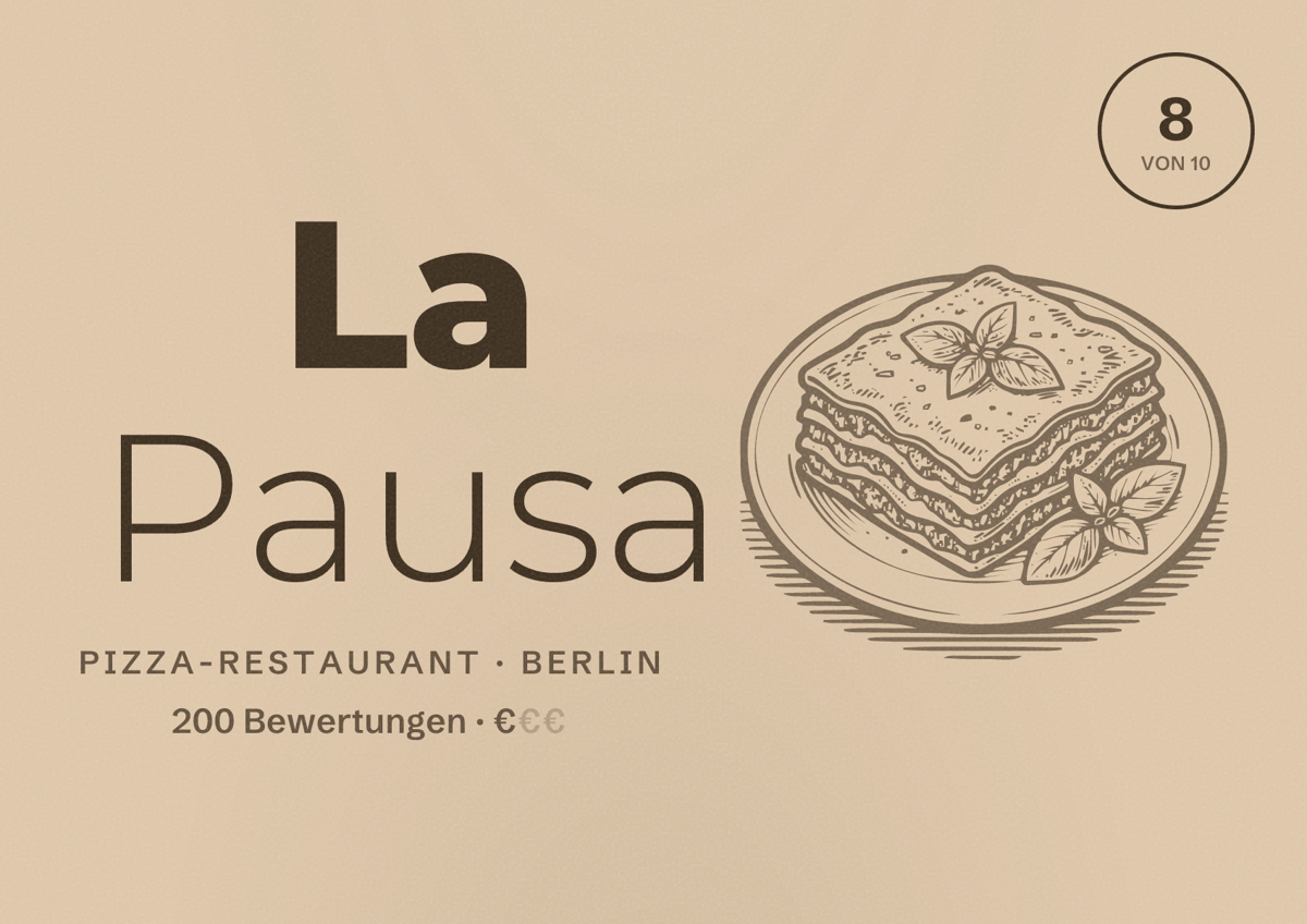 Illustriertes Poster von La Pausa, Pizza-Restaurant in Berlin: Bewertung 8,0 von 10 aus 200 Bewertungen, Preisniveau €