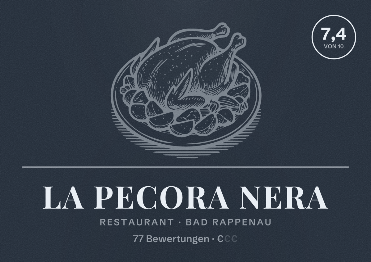Illustriertes Poster von La Pecora Nera, Restaurant in Bad Rappenau: Bewertung 7,4 von 10 aus 77 Bewertungen, Preisniveau €