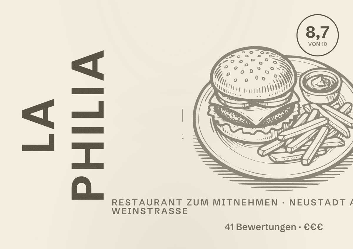 Illustriertes Poster von La Philia, Restaurant zum Mitnehmen in Neustadt an der Weinstraße: Bewertung 8,7 von 10 aus 41 Bewertungen, Preisniveau €€€