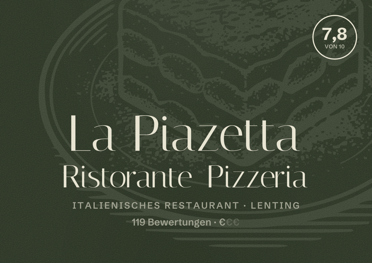 Illustriertes Poster von La Piazetta Ristorante Pizzeria, Italienisches Restaurant in Lenting: Bewertung 7,8 von 10 aus 119 Bewertungen, Preisniveau €