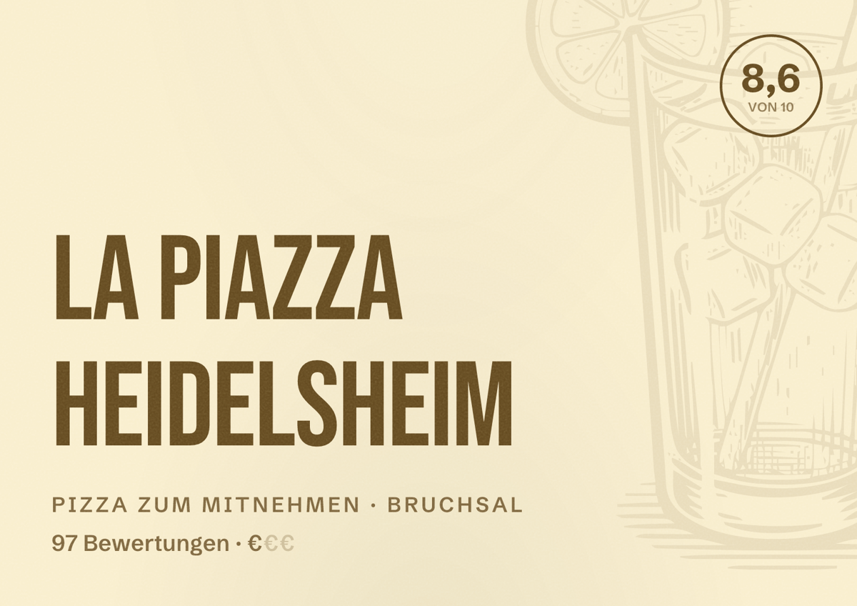 Illustriertes Poster von La Piazza Heidelsheim, Pizza zum Mitnehmen in Bruchsal: Bewertung 8,6 von 10 aus 97 Bewertungen, Preisniveau €