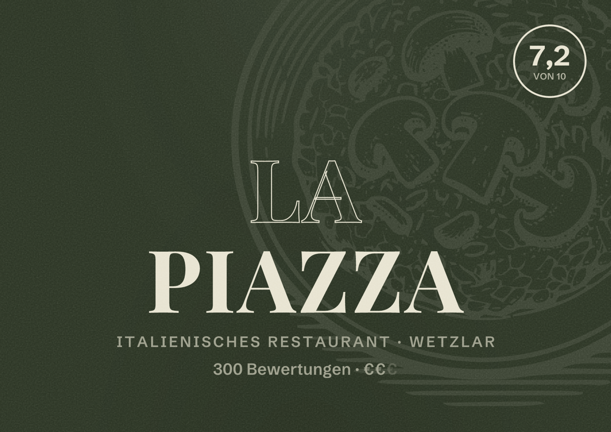 Illustriertes Poster von LA PIAZZA, Italienisches Restaurant in Wetzlar: Bewertung 7,2 von 10 aus 300 Bewertungen, Preisniveau €€
