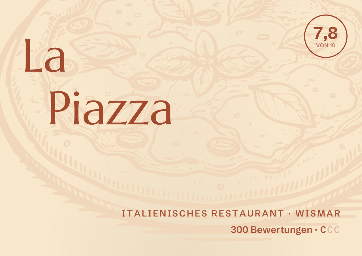 Illustriertes Poster von La Piazza, Italienisches Restaurant in Wismar: Bewertung 7,8 von 10 aus 300 Bewertungen, Preisniveau €