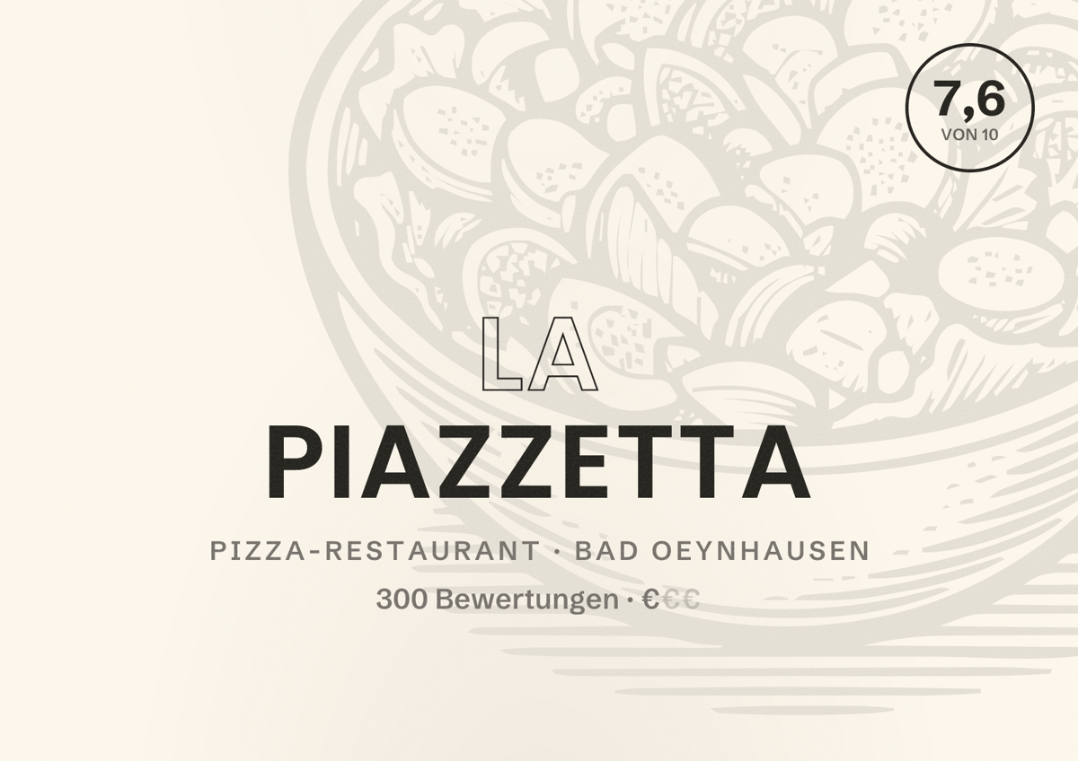 Illustriertes Poster von La Piazzetta, Pizza-Restaurant in Bad Oeynhausen: Bewertung 7,6 von 10 aus 300 Bewertungen, Preisniveau €
