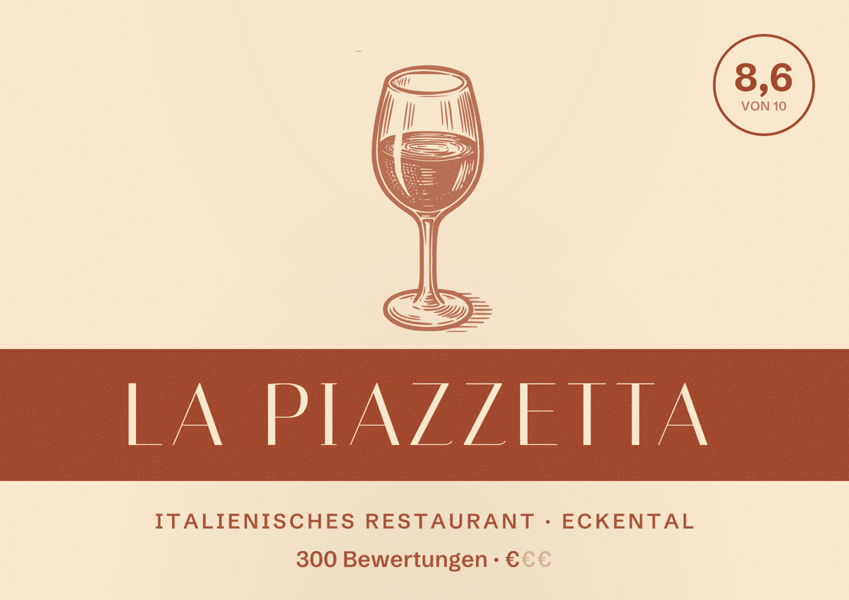 Illustriertes Poster von La Piazzetta, Italienisches Restaurant in Eckental: Bewertung 8,6 von 10 aus 300 Bewertungen, Preisniveau €