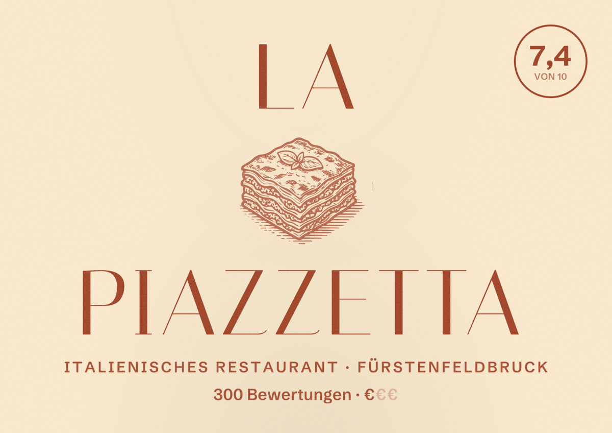 Illustriertes Poster von La Piazzetta, Italienisches Restaurant in Fürstenfeldbruck: Bewertung 7,4 von 10 aus 300 Bewertungen, Preisniveau €