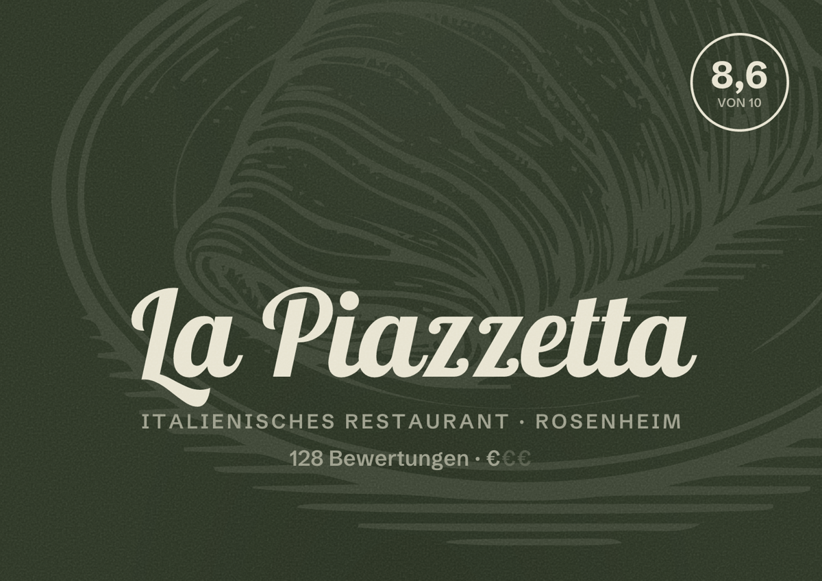 Illustriertes Poster von La Piazzetta, Italienisches Restaurant in Rosenheim: Bewertung 8,6 von 10 aus 128 Bewertungen, Preisniveau €