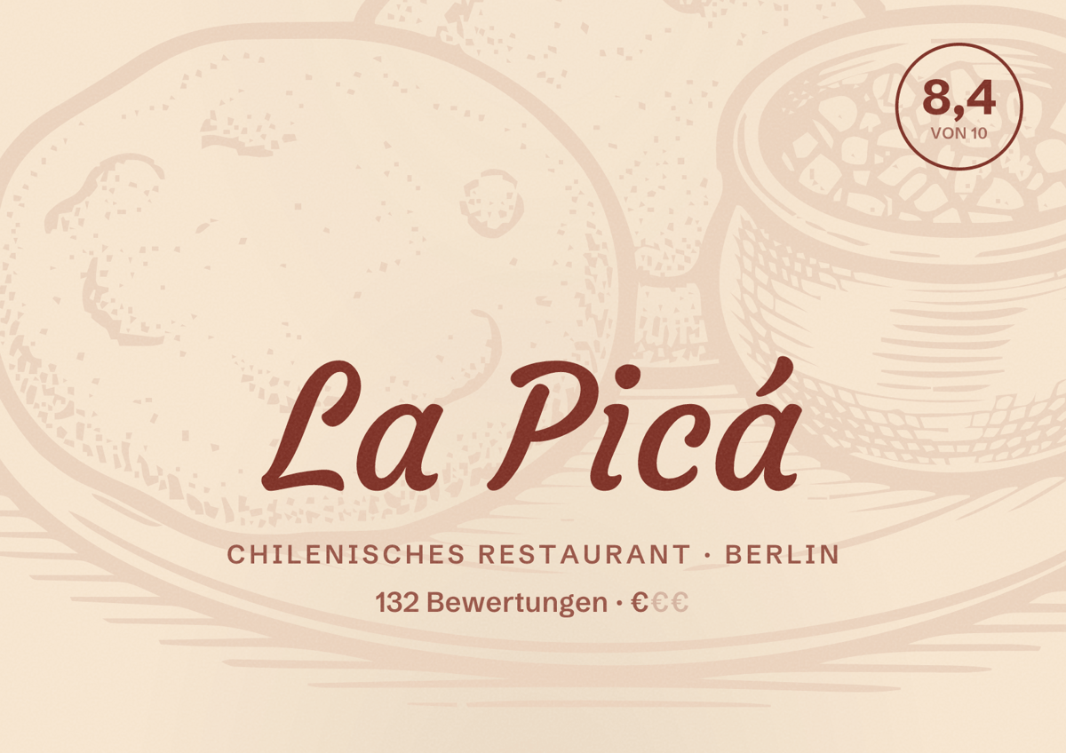 Illustriertes Poster von La Picá, Chilenisches Restaurant in Berlin: Bewertung 8,4 von 10 aus 132 Bewertungen, Preisniveau €
