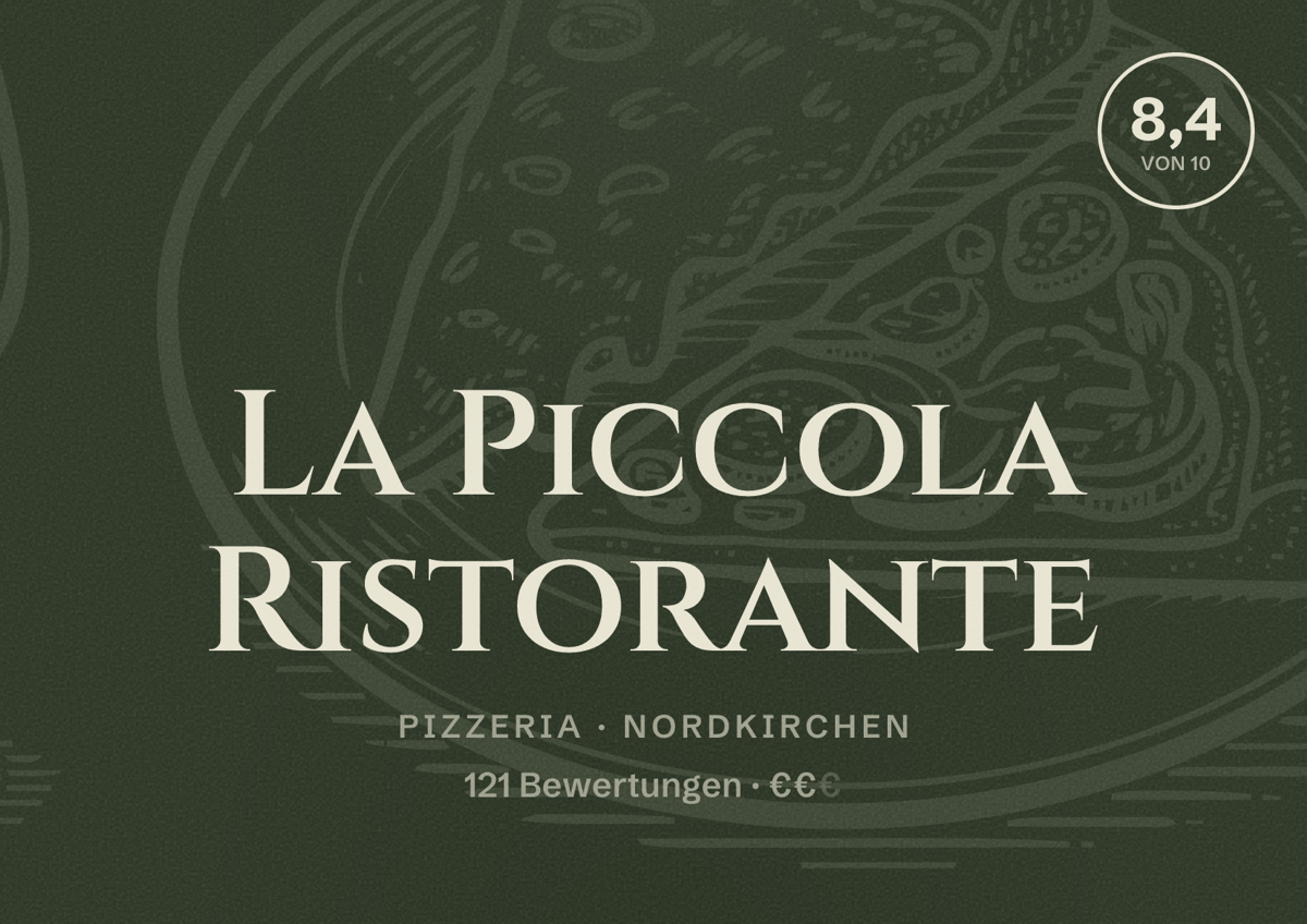 Illustriertes Poster von La Piccola Ristorante, Pizzeria in Nordkirchen: Bewertung 8,4 von 10 aus 121 Bewertungen, Preisniveau €€