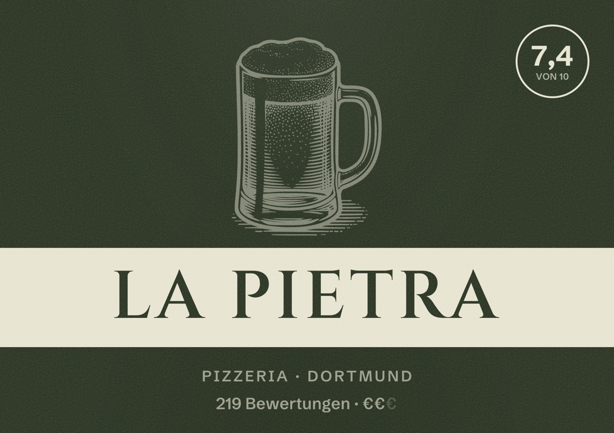 Illustriertes Poster von La Pietra, Pizzeria in Dortmund: Bewertung 7,4 von 10 aus 219 Bewertungen, Preisniveau €€