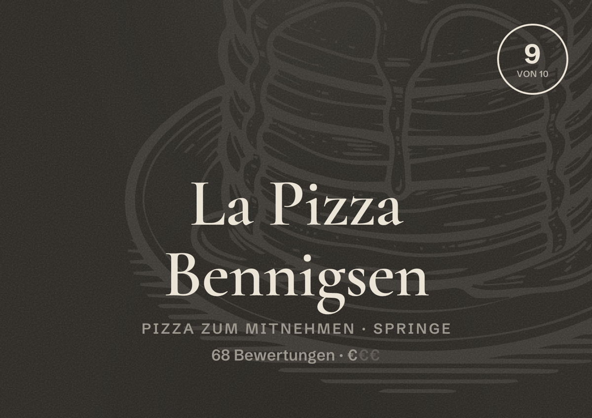 Illustriertes Poster von La Pizza Bennigsen, Pizza zum Mitnehmen in Springe: Bewertung 9 von 10 aus 68 Bewertungen, Preisniveau €