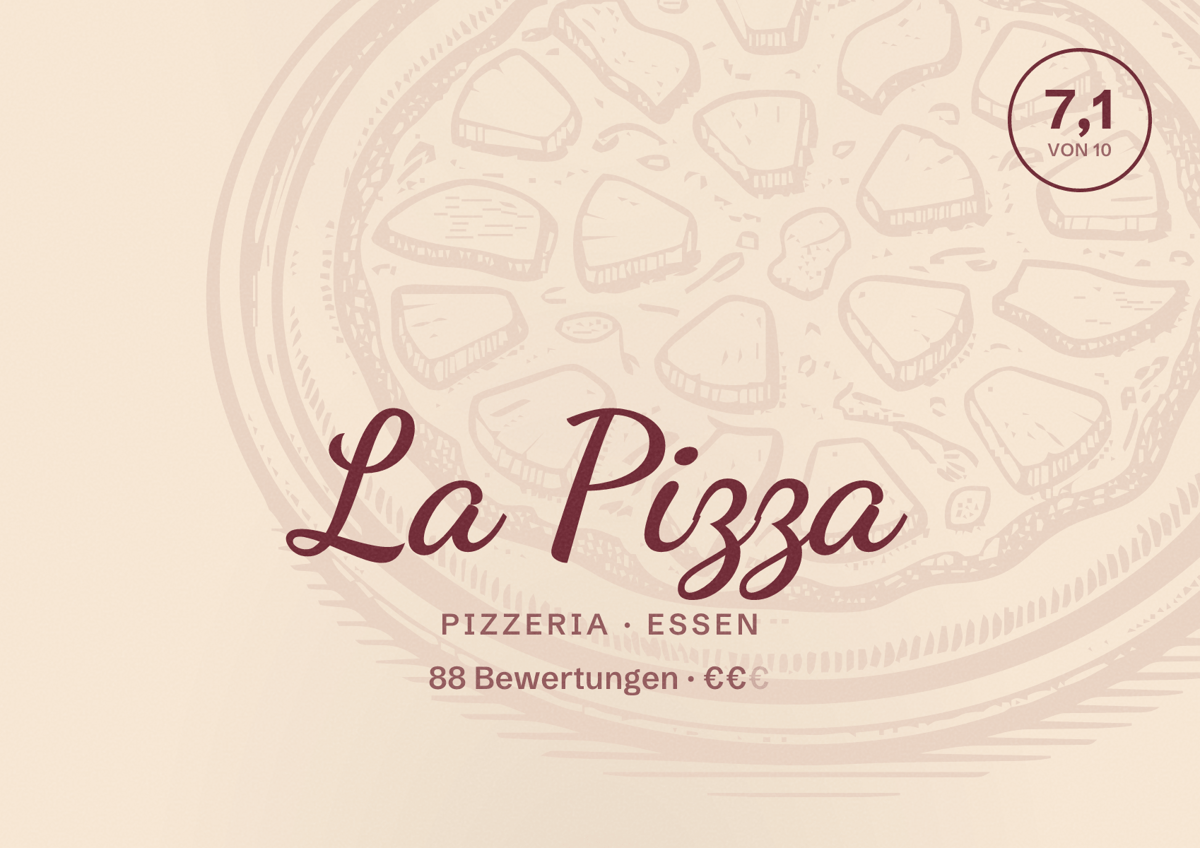 Illustriertes Poster von La Pizza, Pizzeria in Essen: Bewertung 7,1 von 10 aus 88 Bewertungen, Preisniveau €€