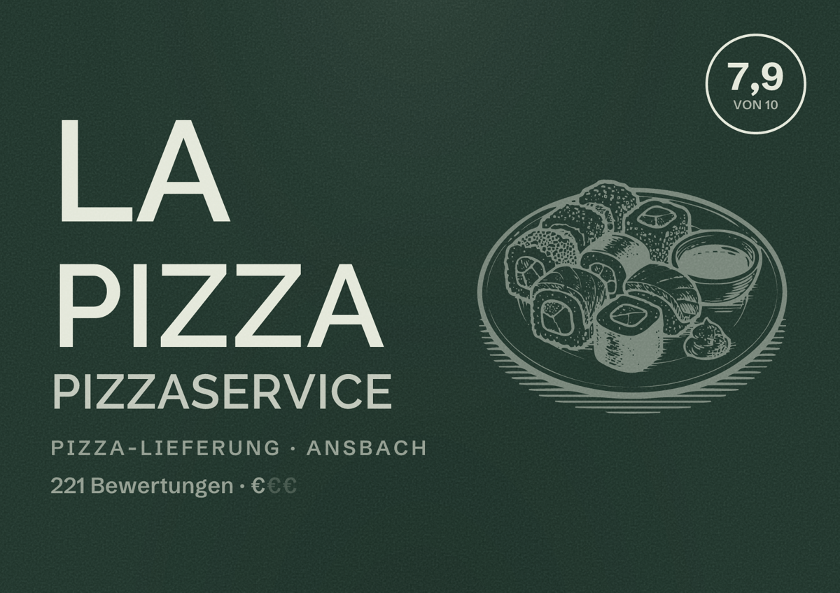 Illustriertes Poster von La Pizza Pizzaservice, Pizza-Lieferung in Ansbach: Bewertung 7,9 von 10 aus 221 Bewertungen, Preisniveau €