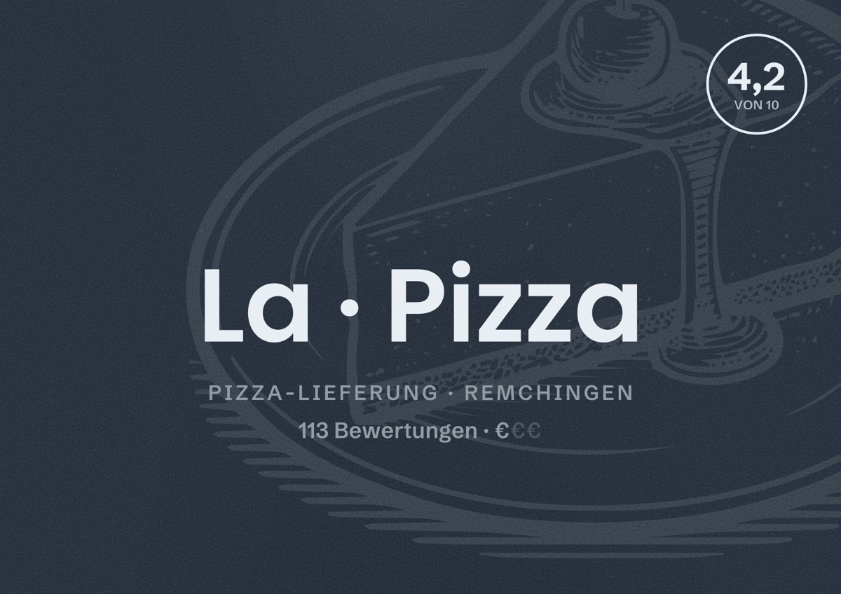 Illustriertes Poster von La Pizza, Pizza-Lieferung in Remchingen: Bewertung 4,2 von 10 aus 113 Bewertungen, Preisniveau €