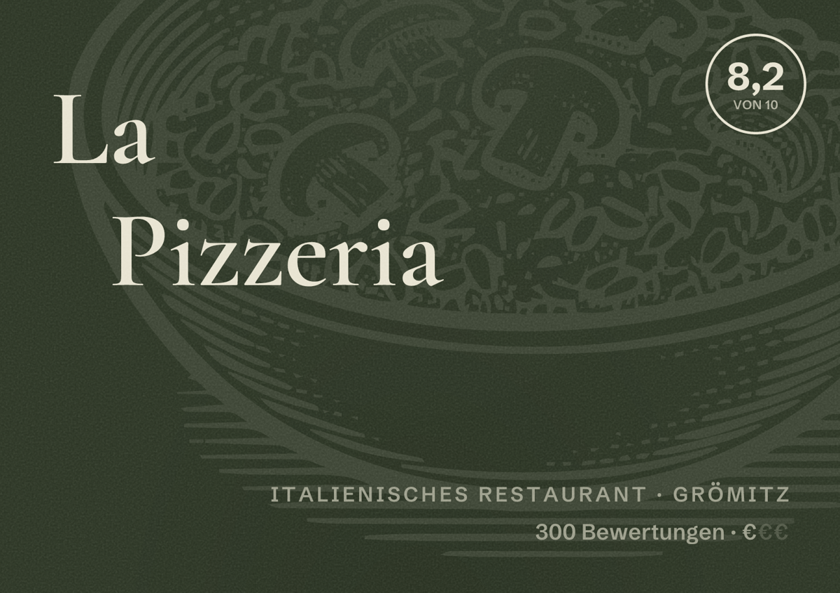 Illustriertes Poster von La Pizzeria, Italienisches Restaurant in Grömitz: Bewertung 8,2 von 10 aus 300 Bewertungen, Preisniveau €