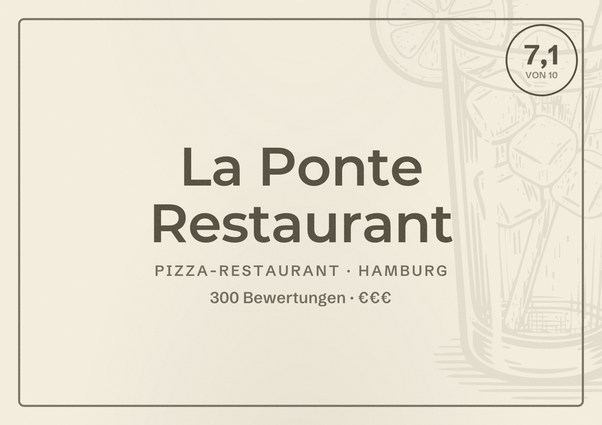 Illustriertes Poster von La Ponte Restaurant, Pizza-Restaurant in Hamburg: Bewertung 7,1 von 10 aus 300 Bewertungen, Preisniveau €€€