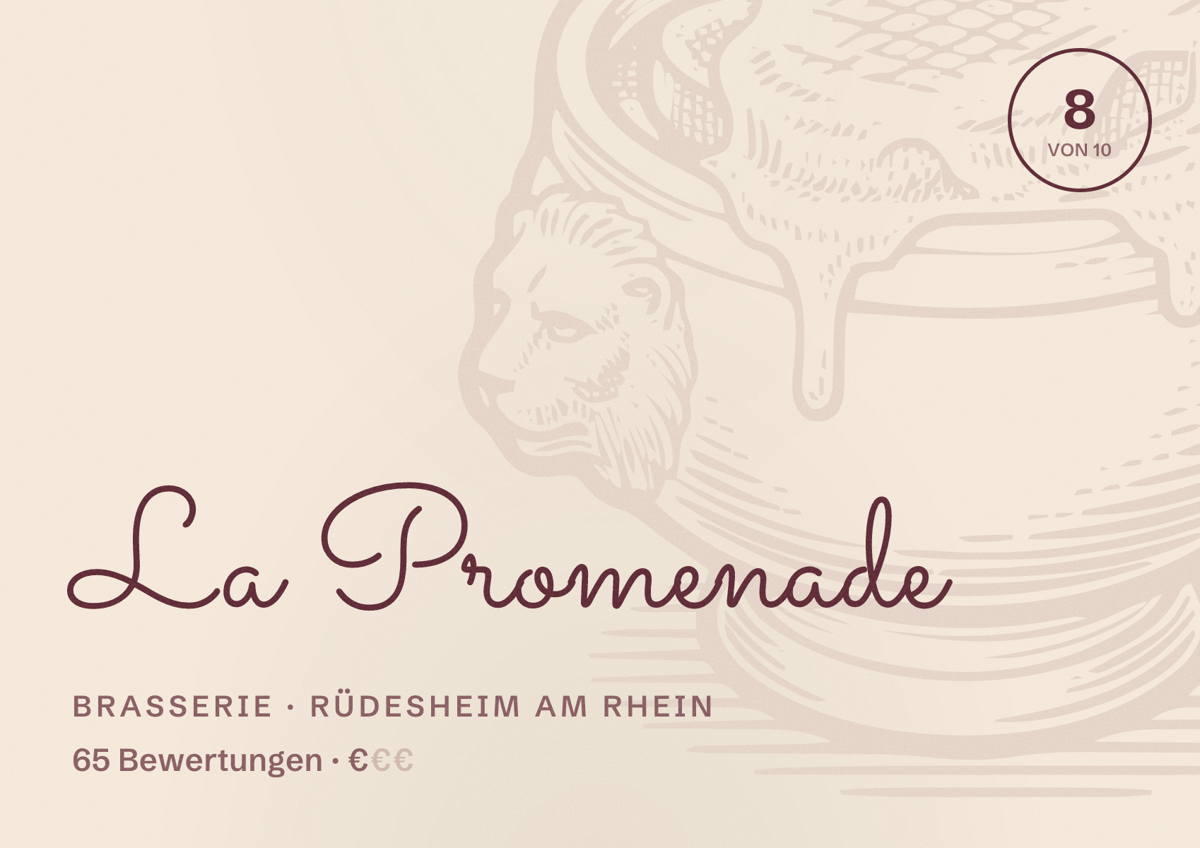 Illustriertes Poster von La Promenade, Brasserie in Rüdesheim am Rhein: Bewertung 8 von 10 aus 65 Bewertungen, Preisniveau €