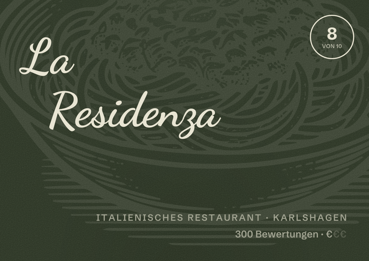 Illustriertes Poster von La Residenza, Italienisches Restaurant in Karlshagen: Bewertung 8 von 10 aus 300 Bewertungen, Preisniveau €