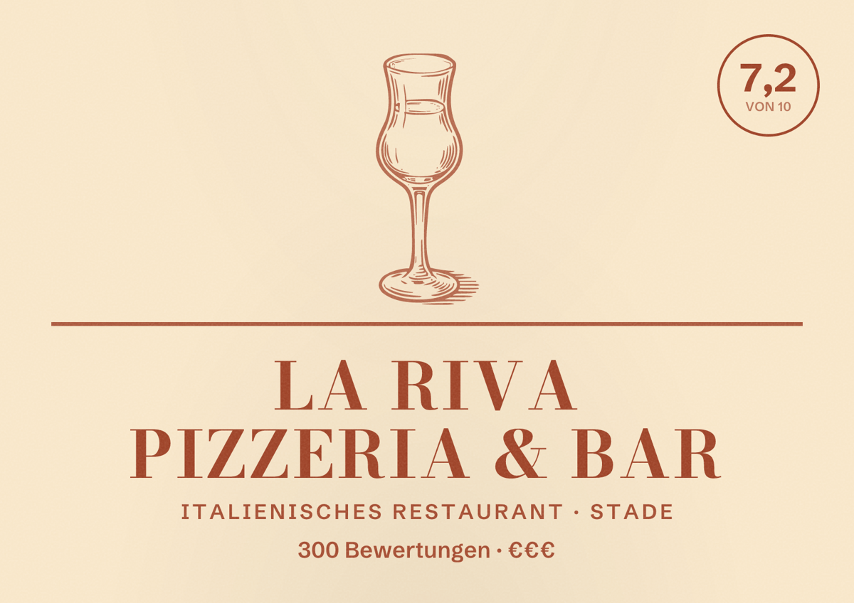 Illustriertes Poster von La Riva Pizzeria & Bar, Italienisches Restaurant in Stade: Bewertung 7,2 von 10 aus 300 Bewertungen, Preisniveau €€€