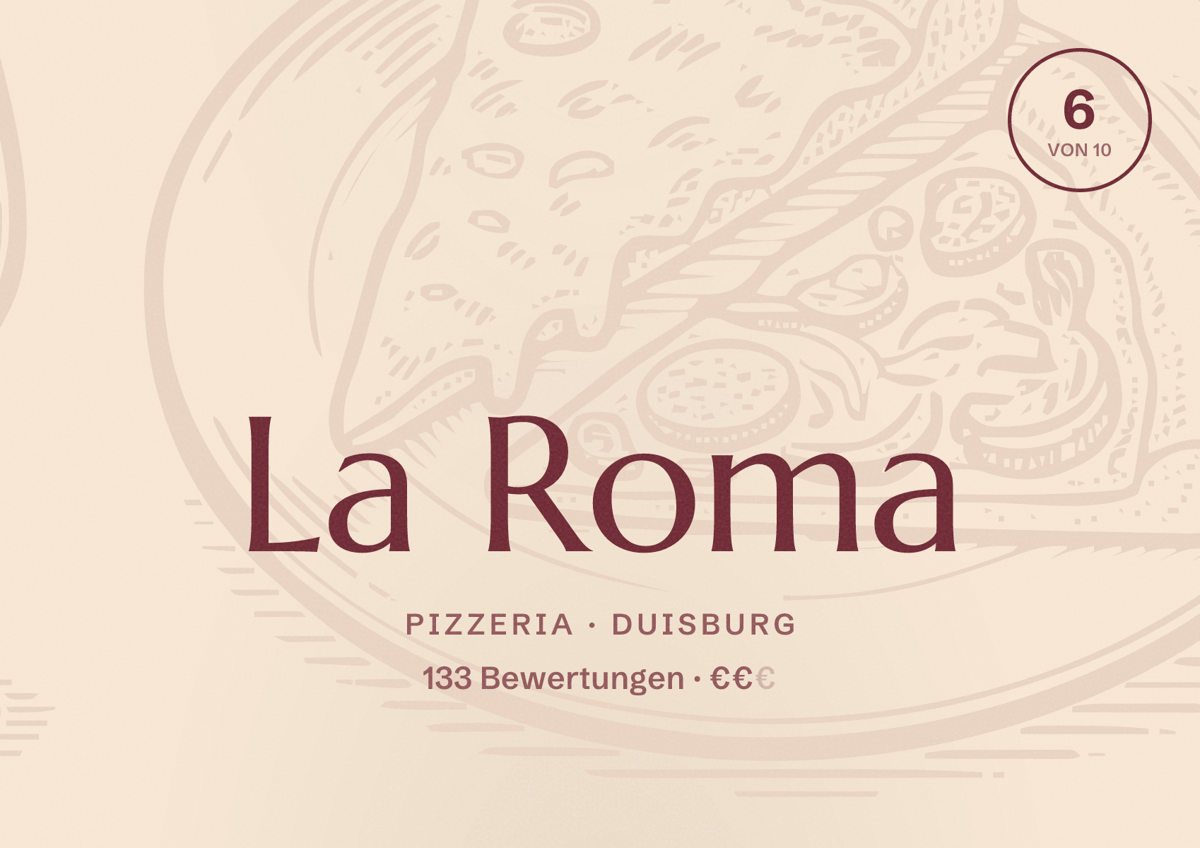Illustriertes Poster von La Roma, Pizzeria in Duisburg: Bewertung 6 von 10 aus 133 Bewertungen, Preisniveau €€