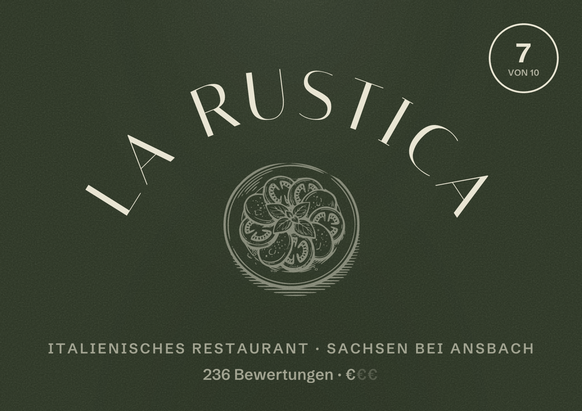 Illustriertes Poster von La Rustica, Italienisches Restaurant in Sachsen bei Ansbach: Bewertung 7 von 10 aus 236 Bewertungen, Preisniveau €