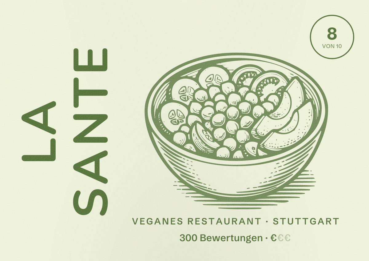 Illustriertes Poster von La Sante, Veganes Restaurant in Stuttgart: Bewertung 8,0 von 10 aus 300 Bewertungen, Preisniveau €