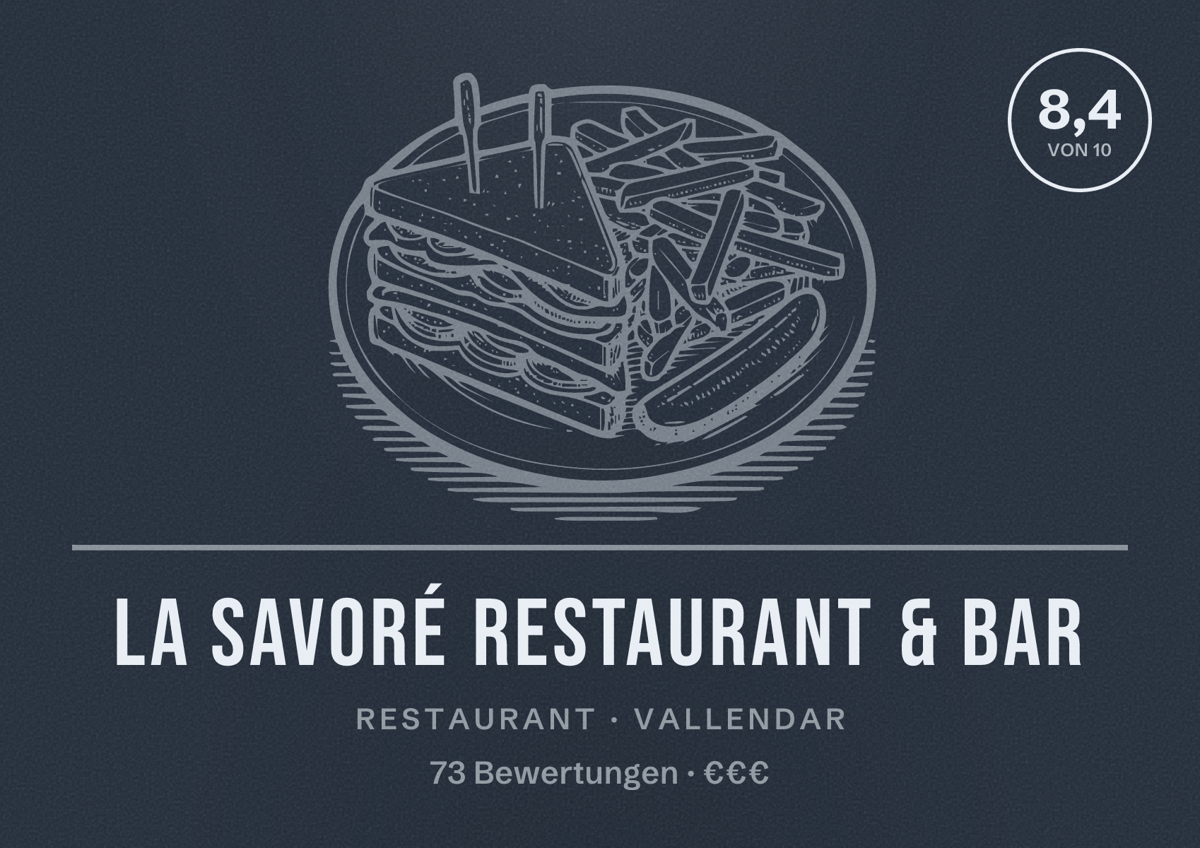 Illustriertes Poster von LA SAVORÉ Restaurant & Bar, Restaurant in Vallendar: Bewertung 8,4 von 10 aus 73 Bewertungen, Preisniveau €€€