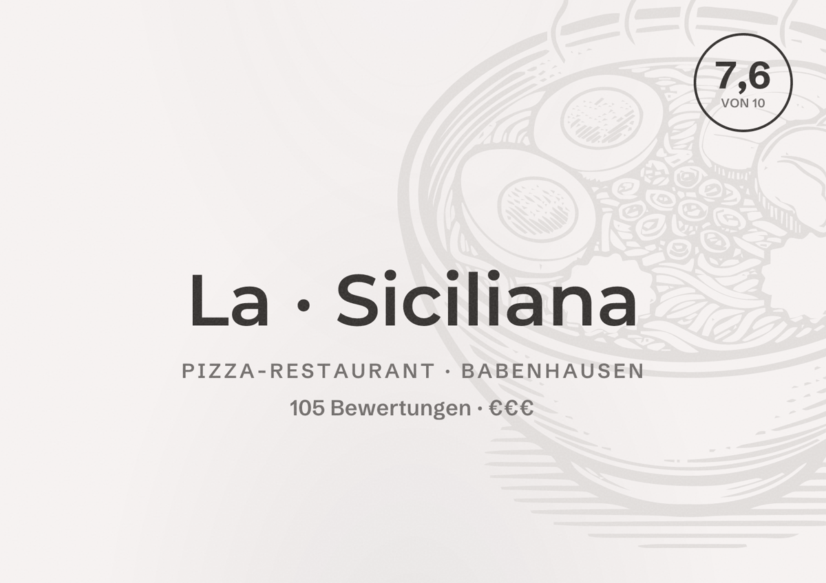 Illustriertes Poster von La Siciliana, Pizza-Restaurant in Babenhausen: Bewertung 7,6 von 10 aus 105 Bewertungen, Preisniveau €€€