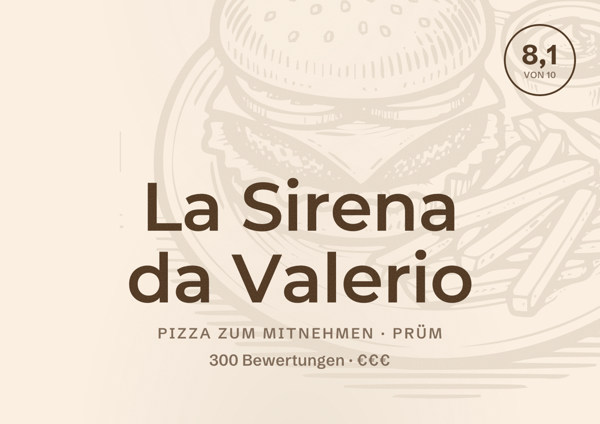 Illustriertes Poster von La Sirena da Valerio, Pizza zum Mitnehmen in Prüm: Bewertung 8,1 von 10 aus 300 Bewertungen, Preisniveau €€€