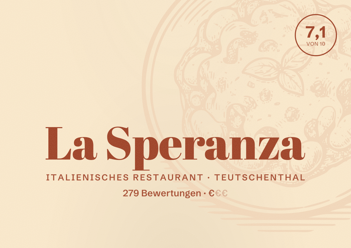 Illustriertes Poster von La Speranza, Italienisches Restaurant in Teutschenthal: Bewertung 7,1 von 10 aus 279 Bewertungen, Preisniveau €
