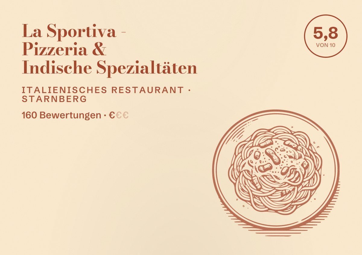 Illustriertes Poster von La Sportiva - Pizzeria & Indische Spezialtäten, Italienisches Restaurant in Starnberg: Bewertung 5,8 von 10 aus 160 Bewertungen, Preisniveau €
