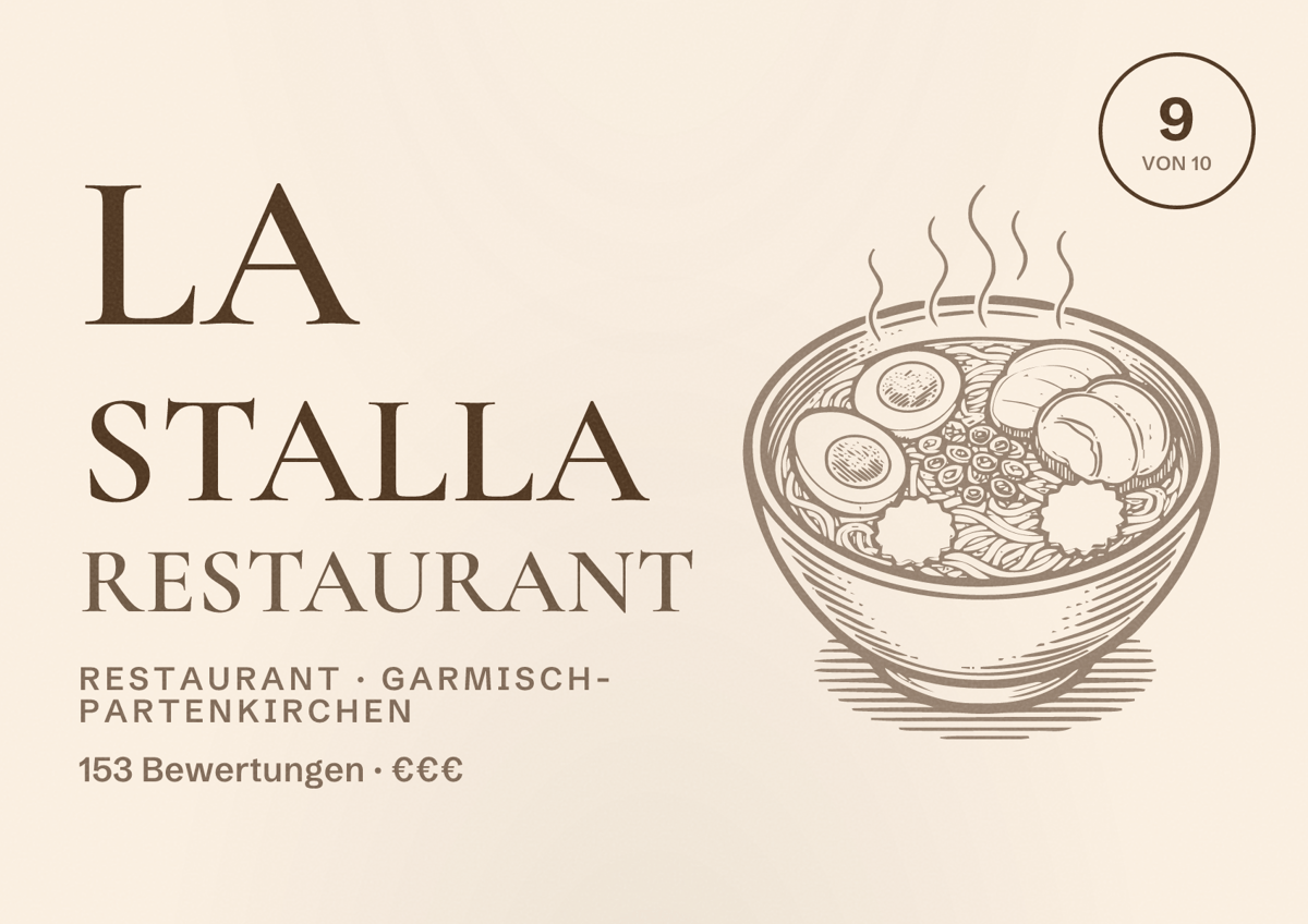 Illustriertes Poster von La Stalla Restaurant, Restaurant in Garmisch-Partenkirchen: Bewertung 9 von 10 aus 153 Bewertungen, Preisniveau €€€