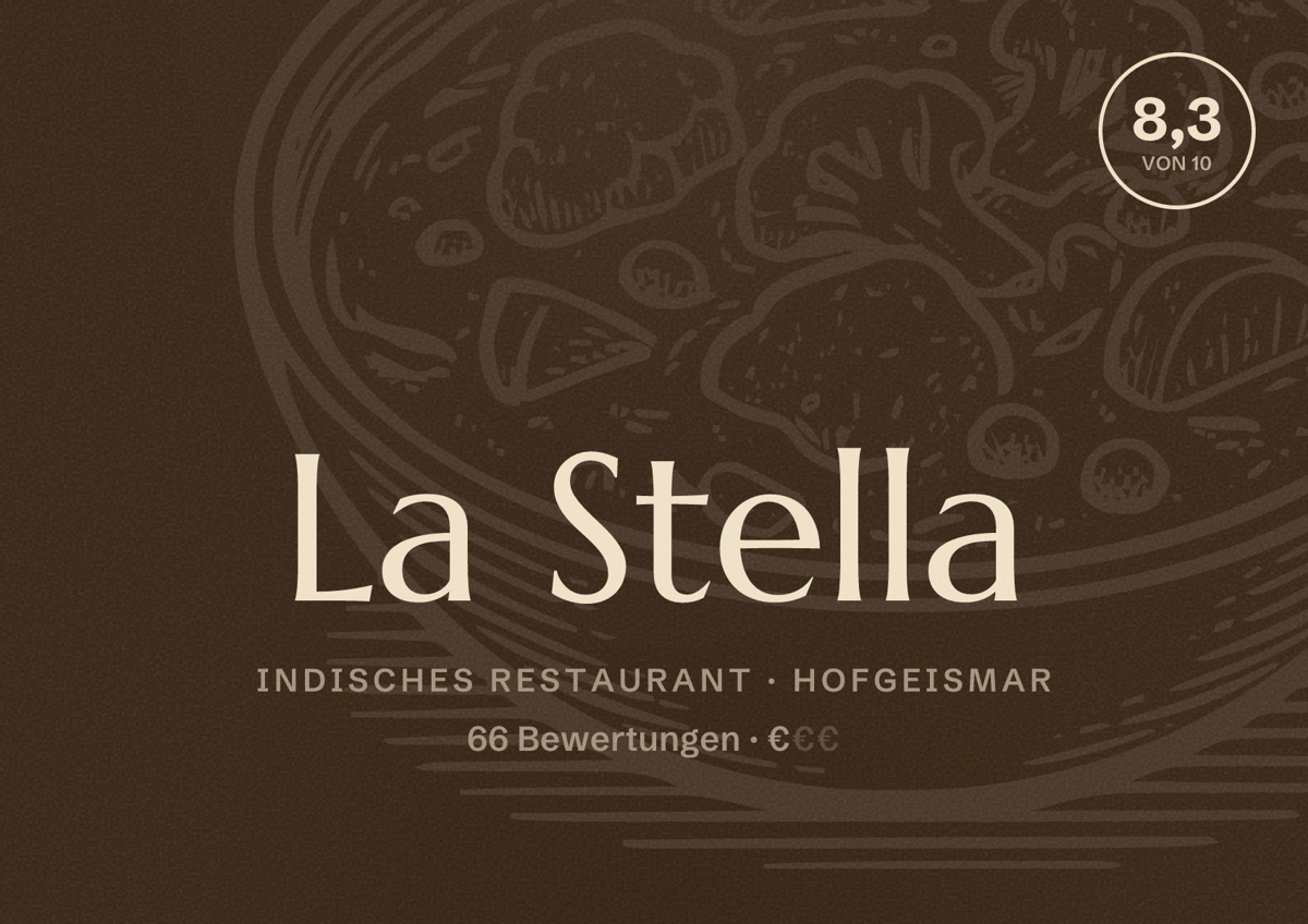 Illustriertes Poster von La Stella, Indisches Restaurant in Hofgeismar: Bewertung 8,3 von 10 aus 66 Bewertungen, Preisniveau €