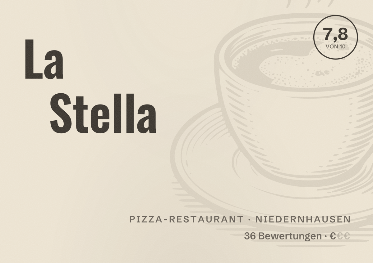 Illustriertes Poster von La Stella, Pizza-Restaurant in Niedernhausen: Bewertung 7,8 von 10 aus 36 Bewertungen, Preisniveau €