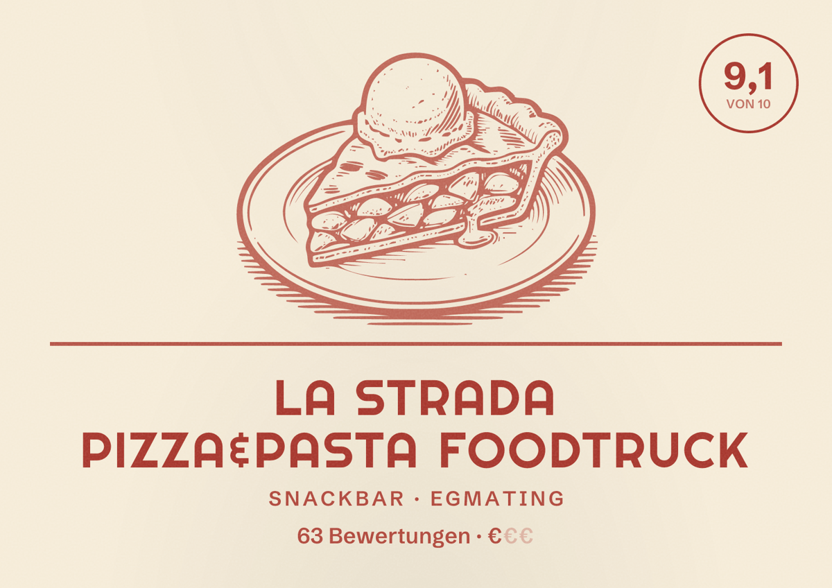 Illustriertes Poster von La Strada pizza&pasta foodtruck, Snackbar in Egmating: Bewertung 9,1 von 10 aus 63 Bewertungen, Preisniveau €