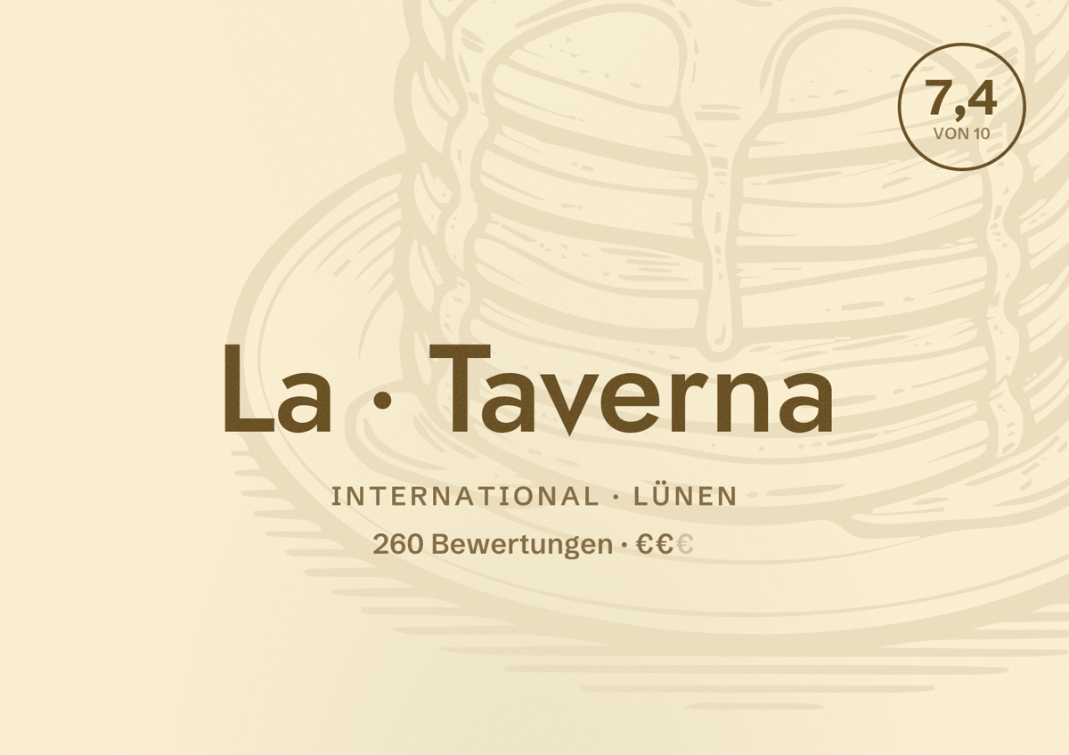 Illustriertes Poster von La Taverna, International in Lünen: Bewertung 7,4 von 10 aus 260 Bewertungen, Preisniveau €€