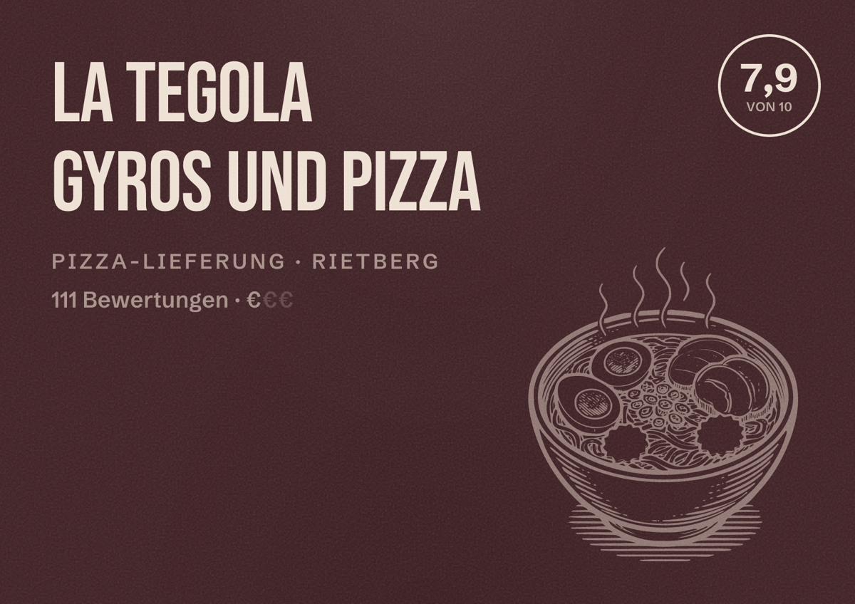 Illustriertes Poster von La Tegola Gyros und Pizza, Pizza-Lieferung in Rietberg: Bewertung 7,9 von 10 aus 111 Bewertungen, Preisniveau €
