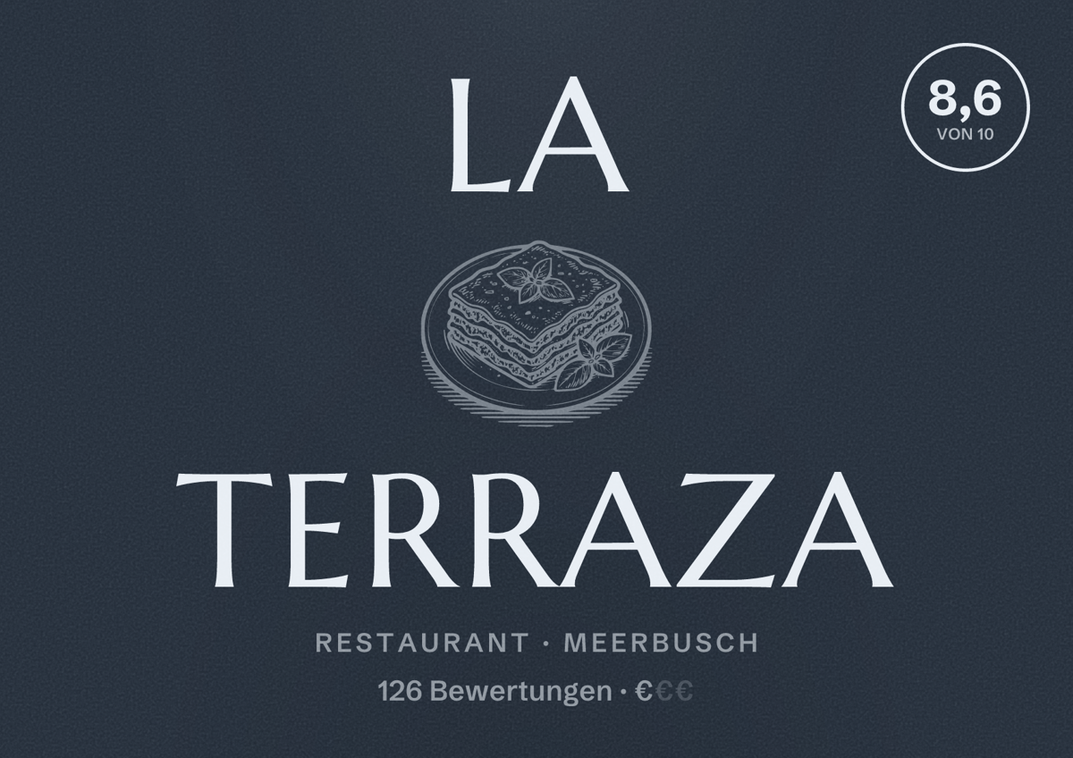 Illustriertes Poster von La Terraza, Restaurant in Meerbusch: Bewertung 8,6 von 10 aus 126 Bewertungen, Preisniveau €