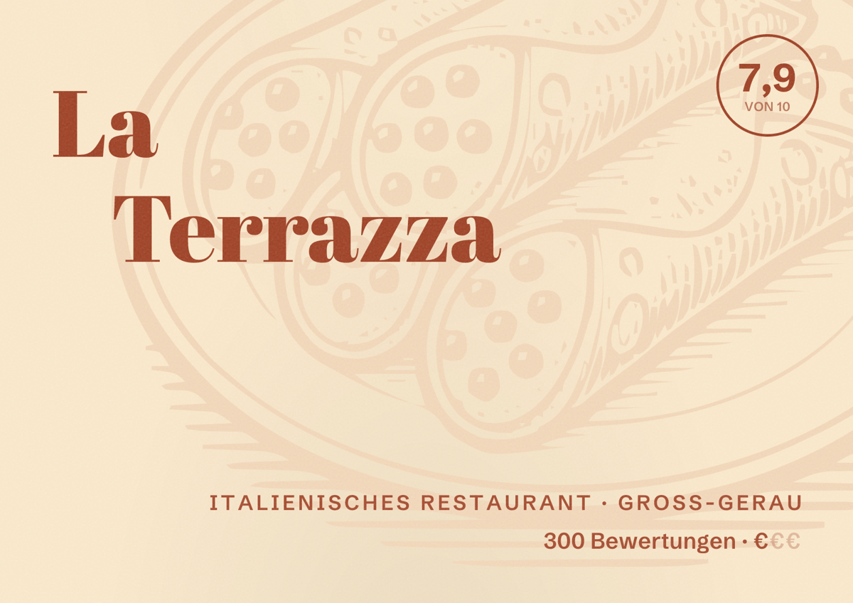 Illustriertes Poster von La Terrazza, Italienisches Restaurant in Groß-Gerau: Bewertung 7,9 von 10 aus 300 Bewertungen, Preisniveau €