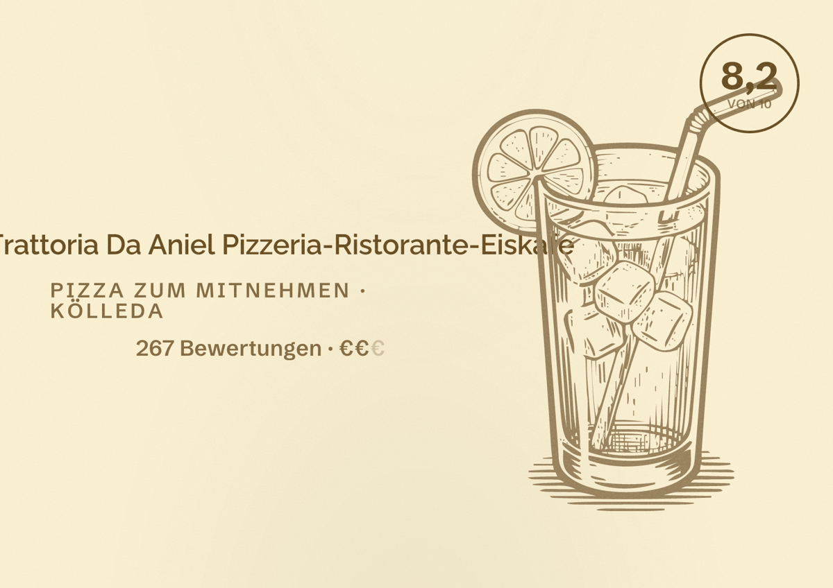 Illustriertes Poster von La Trattoria Da Aniel Pizzeria-Ristorante-Eiskafe, Pizza zum Mitnehmen in Kölleda: Bewertung 8,2 von 10 aus 267 Bewertungen, Preisniveau €€