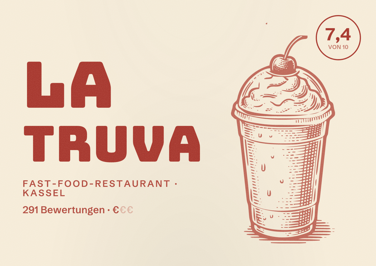 Illustriertes Poster von La Truva, Fast-Food-Restaurant in Kassel: Bewertung 7,4 von 10 aus 291 Bewertungen, Preisniveau €